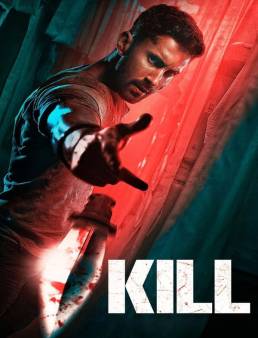 فيلم Kill 2024 مترجم