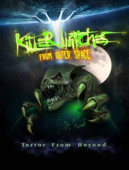 فيلم Killer Witches from Outer Space 2023 مترجم