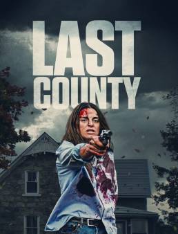 فيلم Last County 2024 مترجم