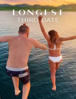 فيلم Longest Third Date 2023 مترجم