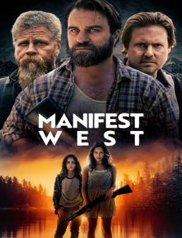 فيلم Manifest West 2022 مترجم