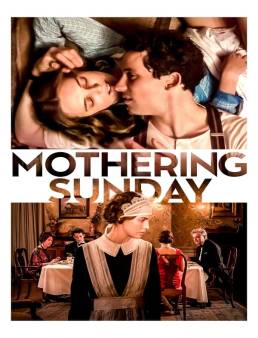 فيلم Mothering Sunday 2021 مترجم