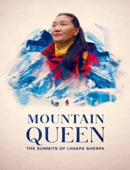 فيلم Mountain Queen: The Summits of Lhakpa Sherpa 2024 مترجم