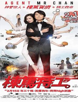 فيلم Agent Mr. Chan 2018 مترجم