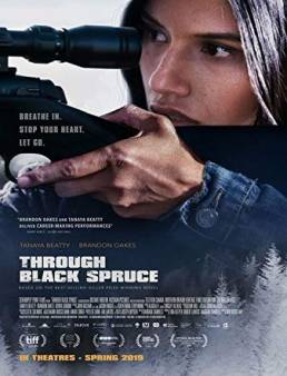 فيلم Through Black Spruce 2018 مترجم