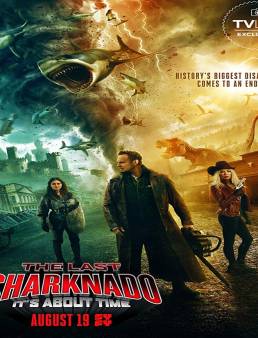 فيلم The Last Sharknado: It’s About Time 2018 مترجم