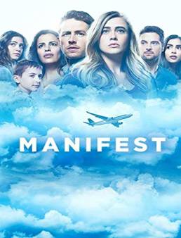 مسلسل Manifest الموسم 1 الحلقة 6