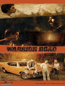 فيلم Warrior Road 2017 مترجم