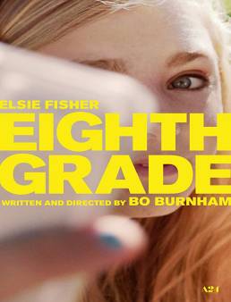 فيلم Eighth Grade 2018 مترجم