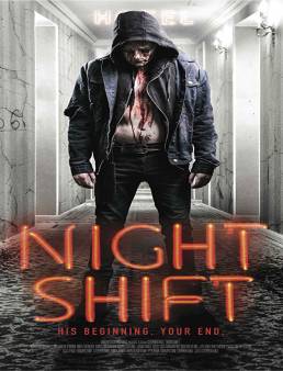 فيلم Nightshift 2018 مترجم