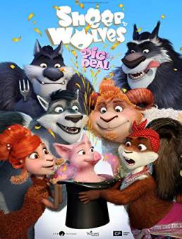 فيلم Sheep and Wolves 2 Pig Deal 2019 مترجم