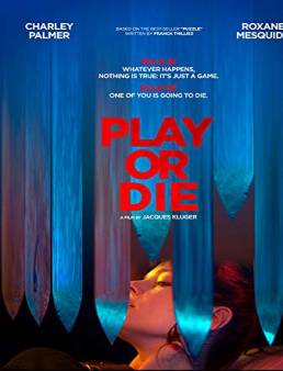 فيلم Play or Die 2019 مترجم