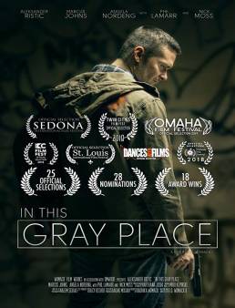 فيلم In This Gray Place 2018 مترجم