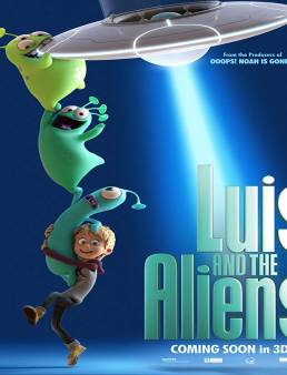 فيلم Luis & the Aliens 2018 مترجم