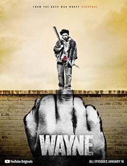 مسلسل Wayne الموسم 1 الحلقة 10 والاخيرة