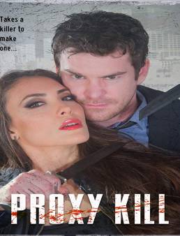 فيلم Proxy Kill مترجم