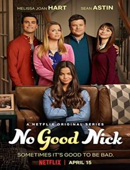 مسلسل No Good Nick الموسم 1 مترجم الحلقة 10 والاخيرة