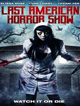 فيلم Last American Horror Show مترجم