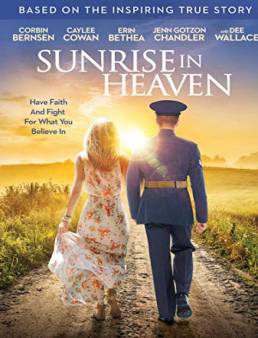 فيلم Sunrise in Heaven 2019 مترجم