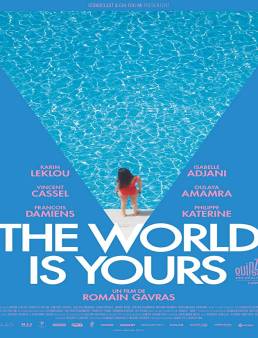 فيلم The World Is Yours 2018 مترجم