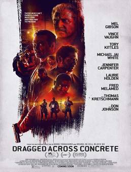 فيلم Dragged Across Concrete 2019 مترجم