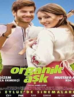 فيلم Organik Ask 2018 مترجم