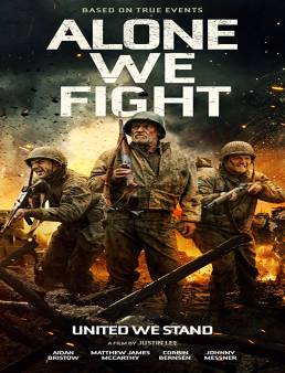 فيلم Alone We Fight مترجم