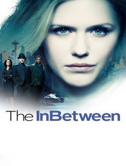 مسلسل The InBetween الموسم 1 الحلقة 5