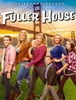 مسلسل Fuller House مترجم الموسم 2 الحلقة 8