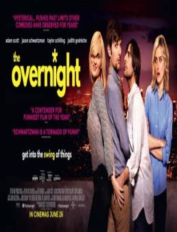 مشاهدة فيلم The Overnight 2015 مترجم