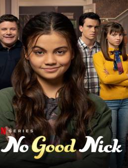 مسلسل No Good Nick الموسم 2 مدبلج الحلقة 10 والاخيرة