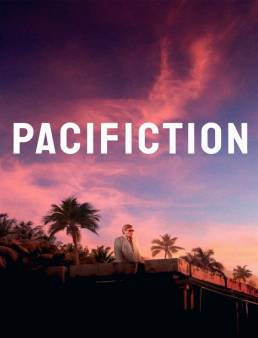 فيلم Pacifiction 2022 مترجم