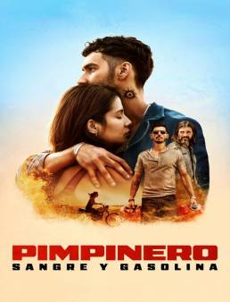 فيلم Pimpinero: Blood and Oil 2024 مترجم