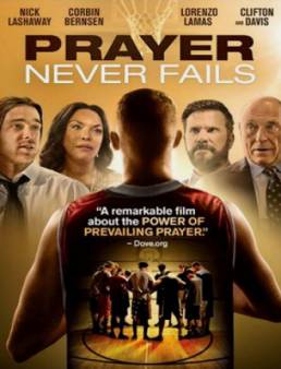 فيلم Prayer Never Fails مترجم