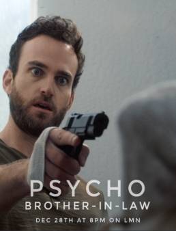 فيلم Psycho Brother In-Law مترجم