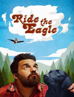 فيلم Ride the Eagle 2021 مترجم