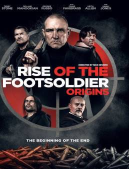 فيلم Rise of the Footsoldier: Origins 2021 مترجم