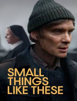 فيلم Small Things Like These 2024 مترجم