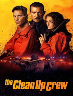 فيلم The Clean Up Crew 2024 مترجم