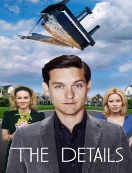 مشاهدة فيلم The Details 2011 مترجم