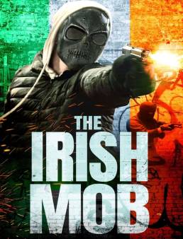 فيلم The Irish Mob 2023 مترجم