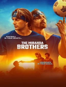 فيلم The Miranda Brothers 2024 مترجم