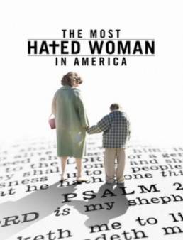 فيلم The Most Hated Woman in America مترجم