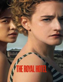 فيلم The Royal Hotel 2023 مترجم