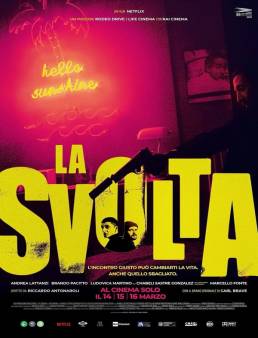 فيلم La svolta 2021 مترجم