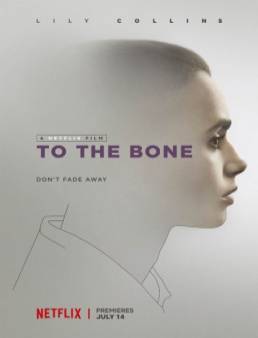 فيلم To the Bone مترجم