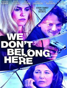 فيلم We Don't Belong Here مترجم