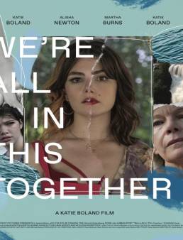 فيلم We're All in This Together 2022 مترجم