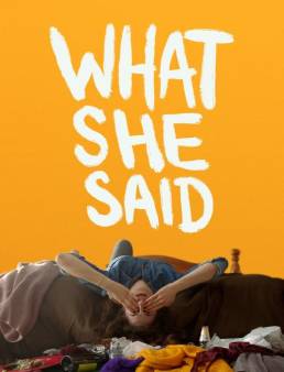 فيلم What She Said 2021 مترجم