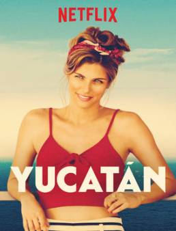 فيلم Yucatan 2018 مترجم